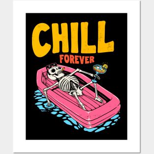 Chill forever Posters and Art